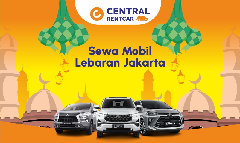 Sewa Mobil Lebaran Jakarta